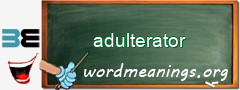 WordMeaning blackboard for adulterator